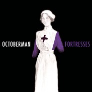 Fortresses - Octoberman